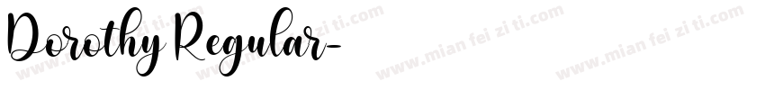 Dorothy Regular字体转换